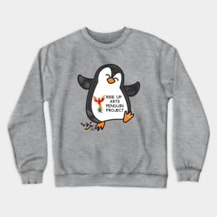 Rise Up Arts Penguin Project Crewneck Sweatshirt